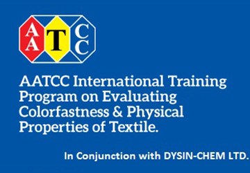 AATCC International Training Program on Evaluating Colorfastness & Physical Properties of Textile