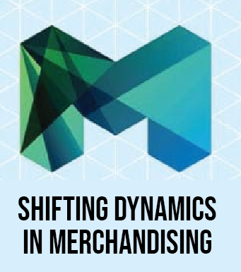 Shifting Dynamics in Merchandising